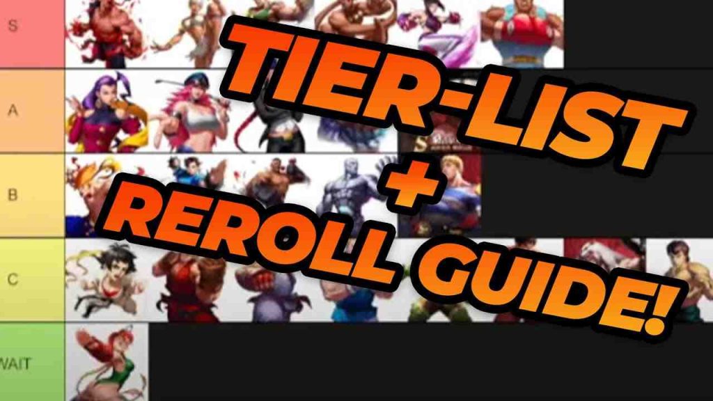 Reroll Guide Street Fighter Duel Tier List