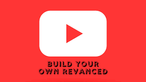 Build your own revanced