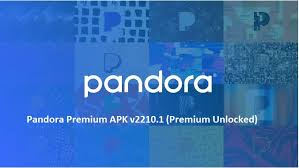 pandora apk premium unlocked